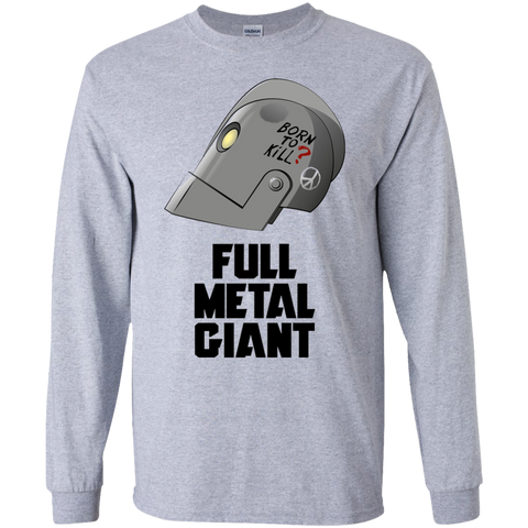 Born tokill Full Metal Giant Robot Long T-Shirt
