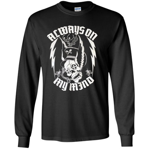 Acways On My Mind Skull Born to kill head funny Long T-Shirt