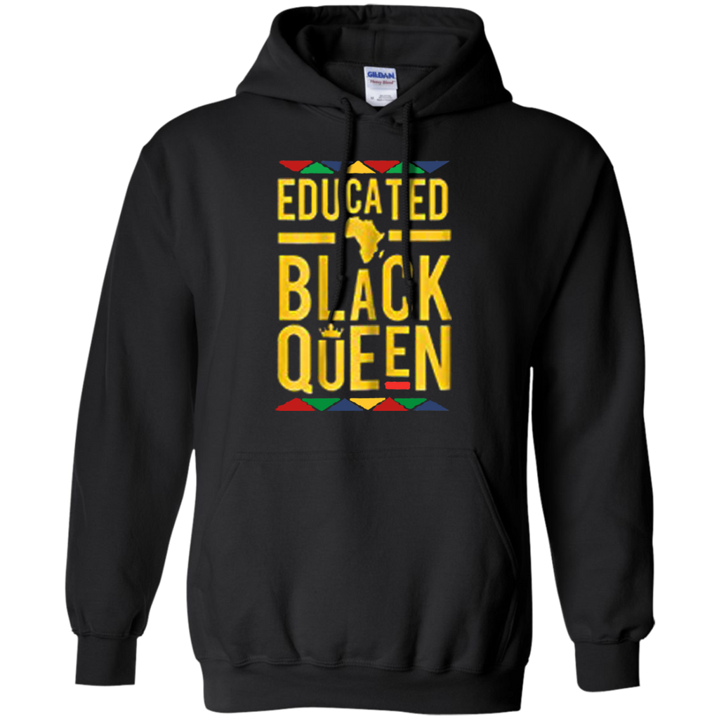 African American Educated Pride Black Queen Pullover Hoodie