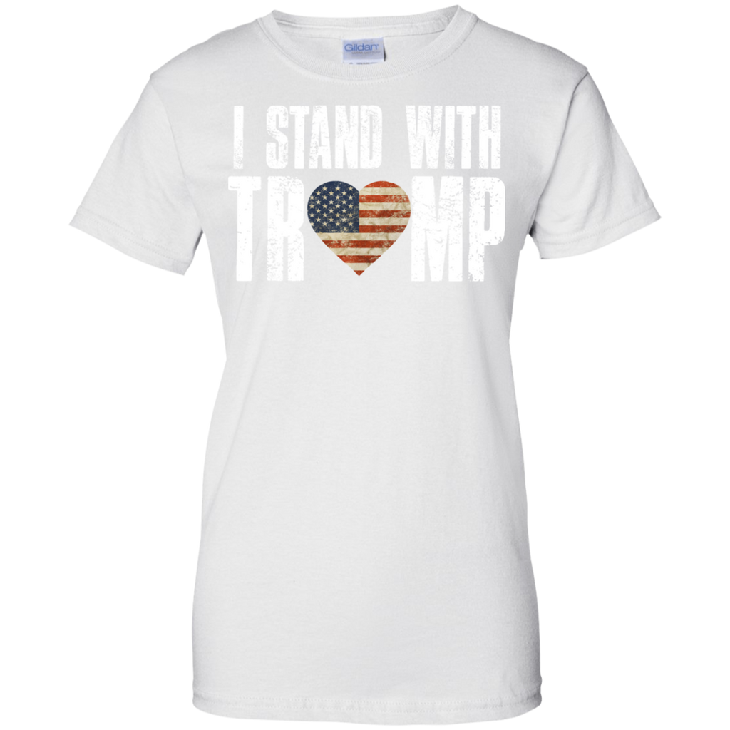 I Stand With Trump I Love Donald Trump T-Shirt