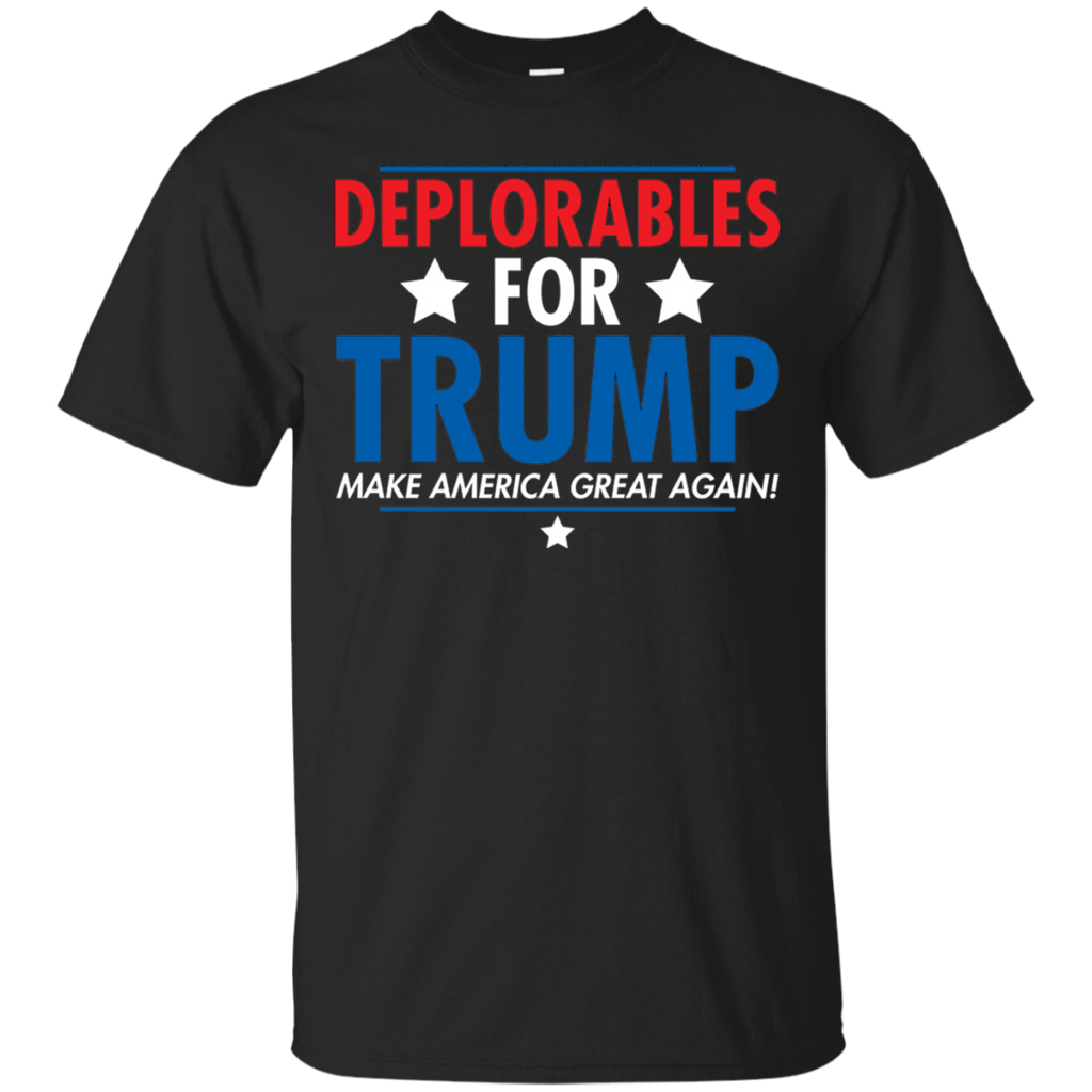 Deplorables ForTrump Make America Great Again T-Shirt