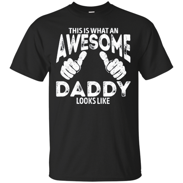 This is What an AWESOME DADDAY Look Like Gift for Dad Farther day
