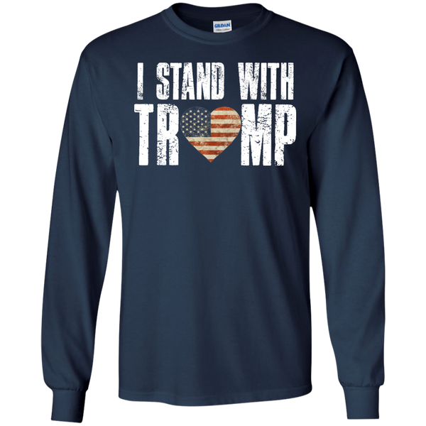 I Stand With Trump I Love Donald Trump Long Sleeves