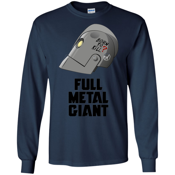 Born tokill Full Metal Giant Robot Long T-Shirt