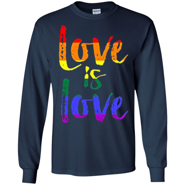 Love is Love Pride Long Sleeves