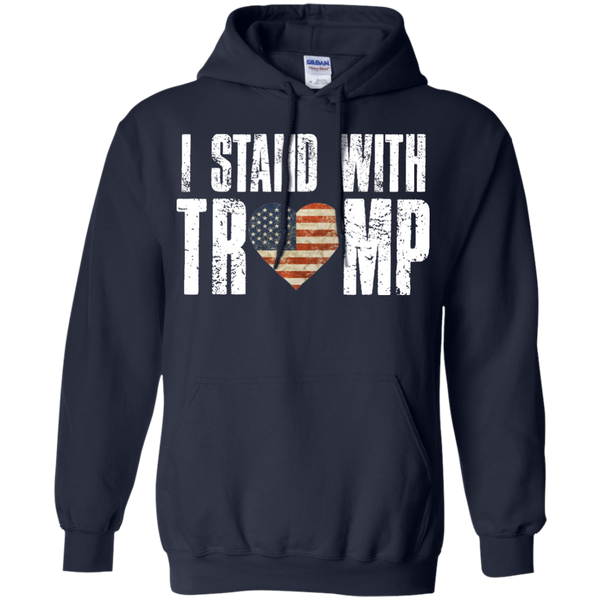 I Stand With Trump I Love Donald Trump Pullover Hoodie