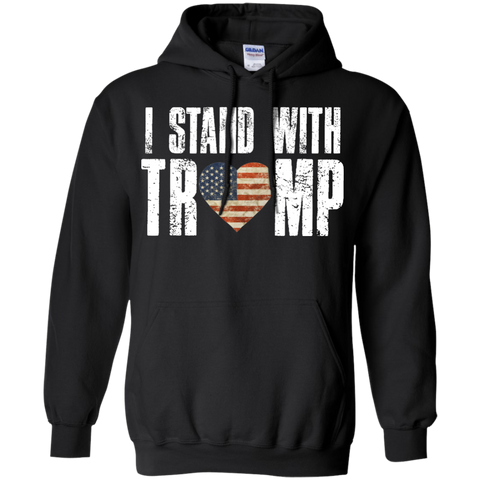 I Stand With Trump I Love Donald Trump Pullover Hoodie