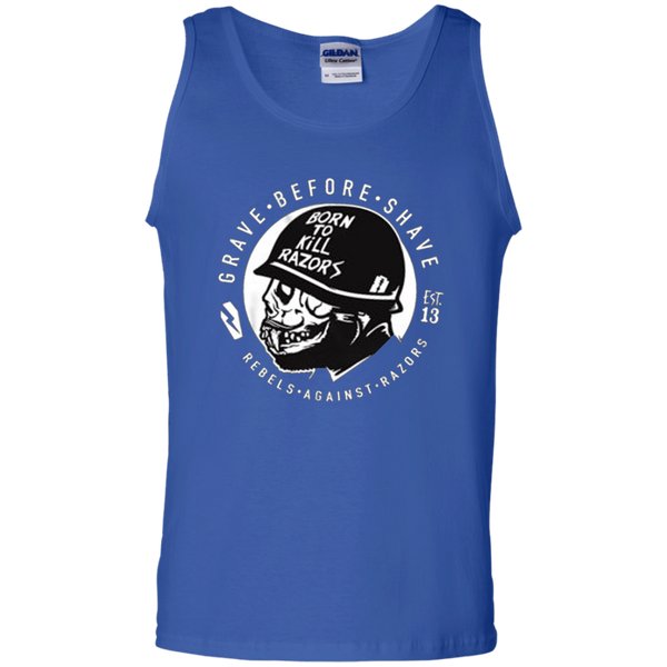 Born to kill Razors - Gave before Shave - EST13 Tank Top