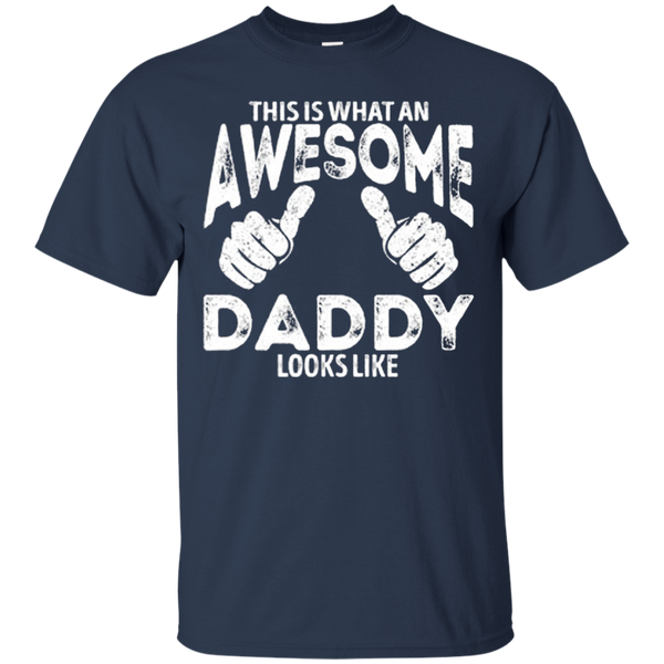 This is What an AWESOME DADDAY Look Like Gift for Dad Farther day
