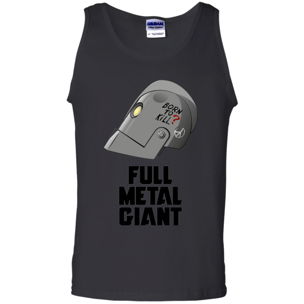 Born to kill Full Metal Giant Robot Tank Top