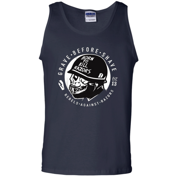 Born to kill Razors - Gave before Shave - EST13 Tank Top