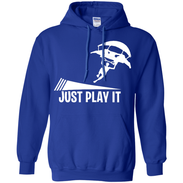 Just play it Just do it If you like Pullover Hoodie
