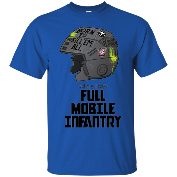Born to kill head Johnny Rico Full Mobile Infantry T-Shirt