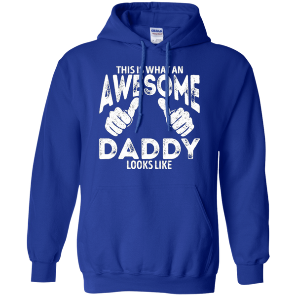 This is What an AWESOME DADDAY Look Like Gift for Dad Farther day Hoodie