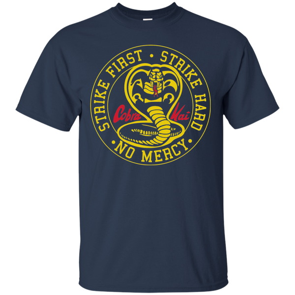 Cobra Kai Strike First Strike Hard No Mercy T-Shirt