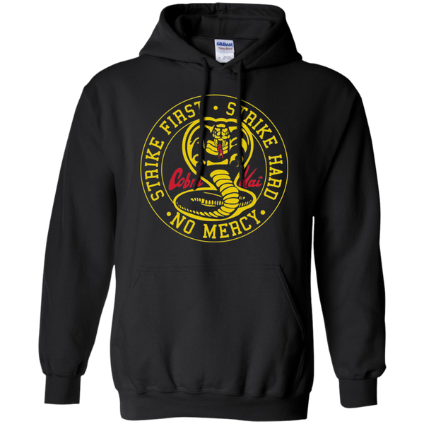 Cobra Kai Strike First Strike Hard No Mercy Pullover Hoodie