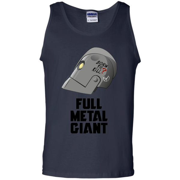 Born to kill Full Metal Giant Robot Tank Top