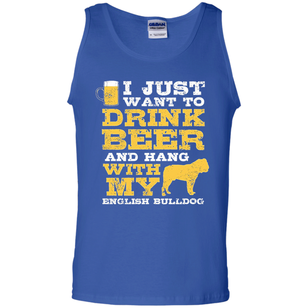 Just Want Drink Hang English Bulldog Tank Top