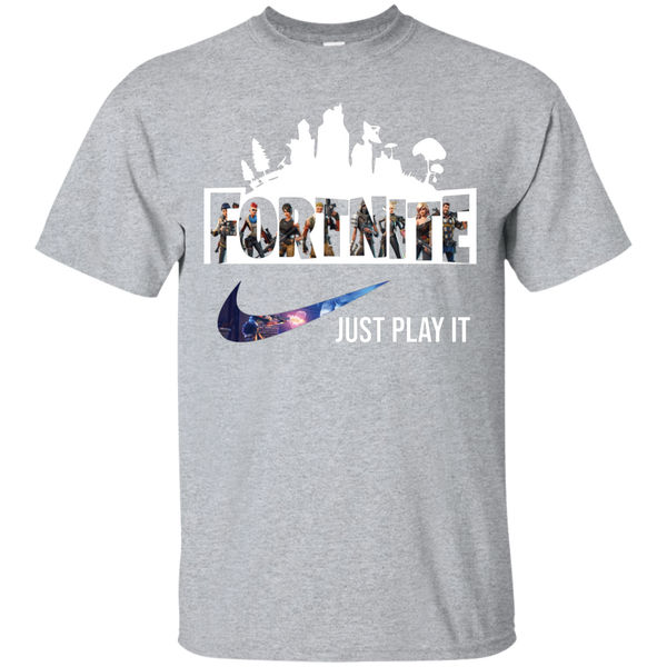 Fortnite just play it funny T-Shirt