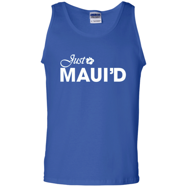 Get Here Just Maui'd T Shirt Royal Wedding Tank Top