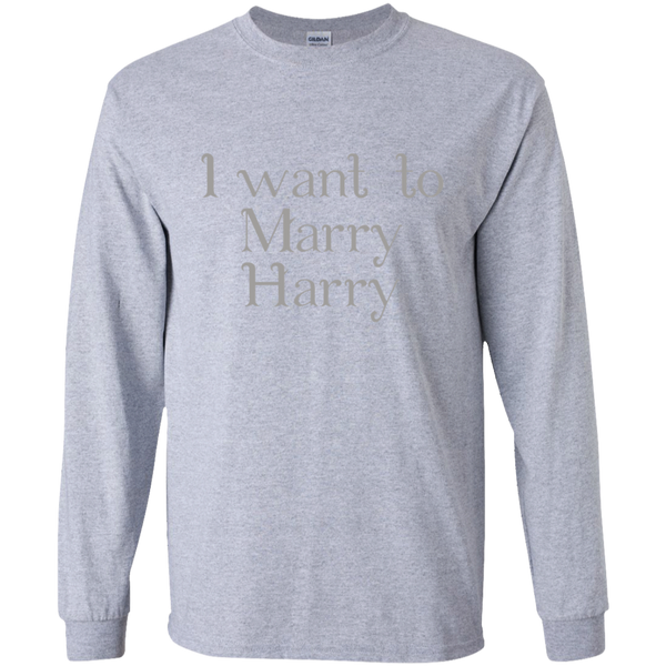 Cover your body with amazing Royal Wedding 2018 Funny Shirt I Want to Marry Harry Long T-Shirt