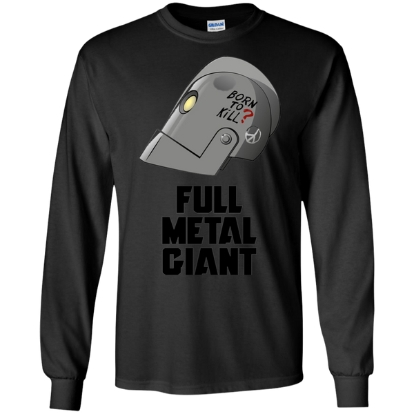 Born tokill Full Metal Giant Robot Long T-Shirt