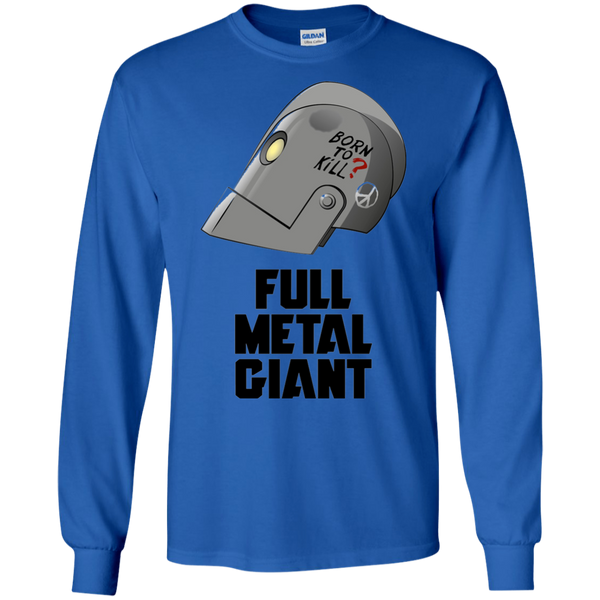 Born tokill Full Metal Giant Robot Long T-Shirt