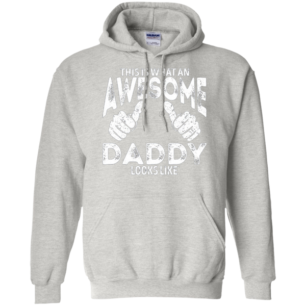 This is What an AWESOME DADDAY Look Like Gift for Dad Farther day Hoodie