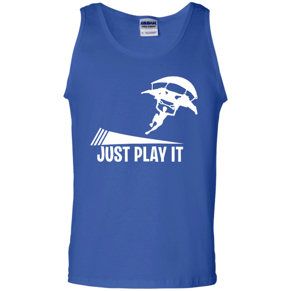 Just play it Just do it If you like Tank Top